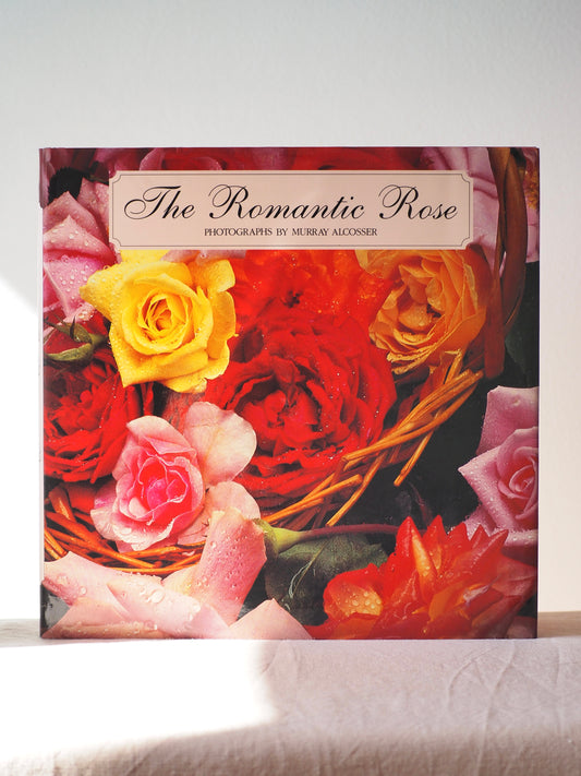 The Romantic Rose photographs by Murray Alcosser