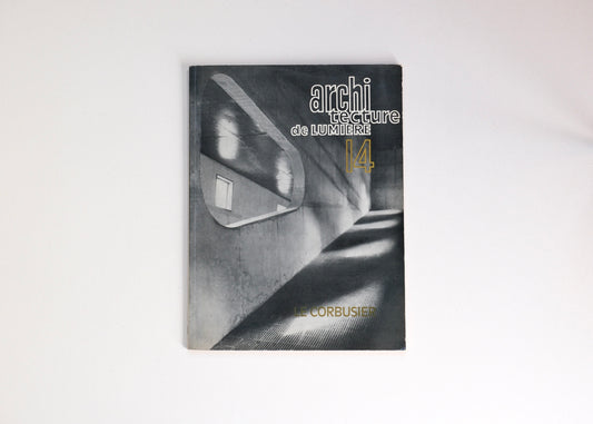 Architecture de lumière n°14, Le Corbusier