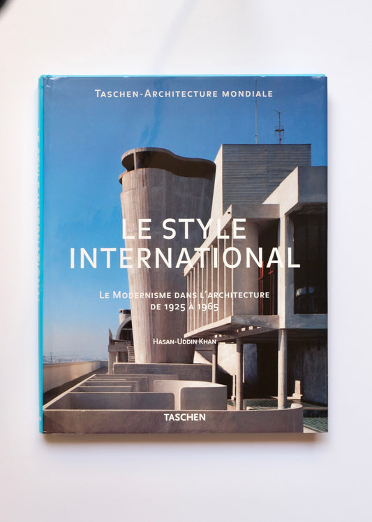 Le style international, Le modernisme dans l'architecture de 1925 à 1965