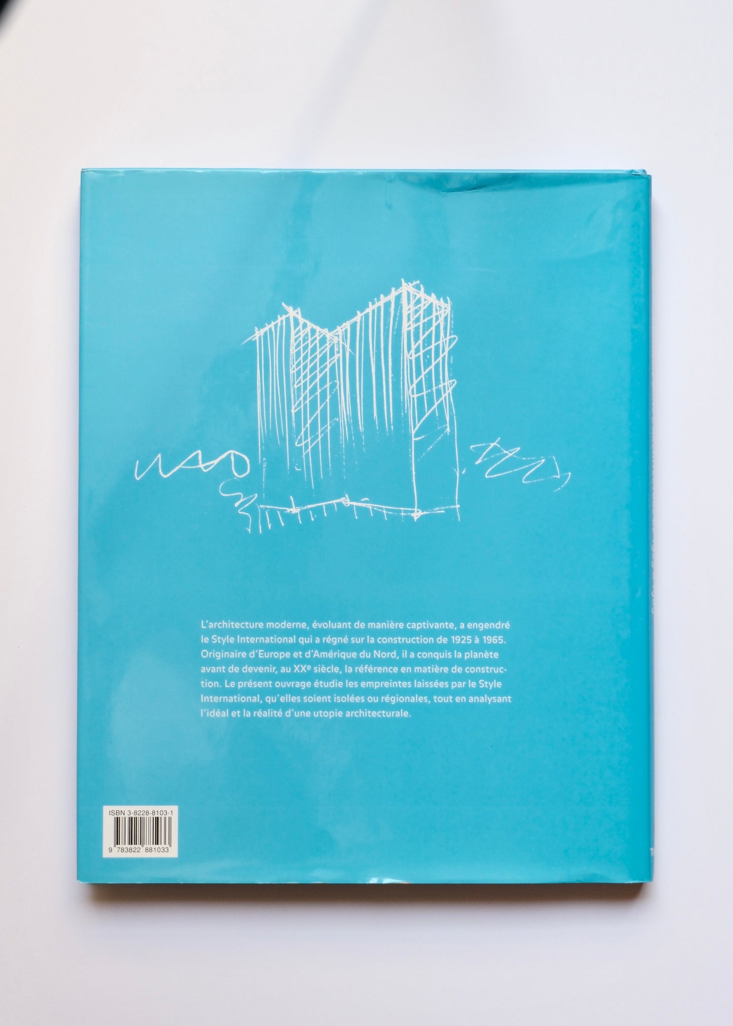 Le style international, Le modernisme dans l'architecture de 1925 à 1965