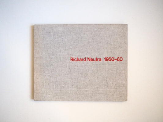 Richard Neutra, 1950-60, Buildings and Projects